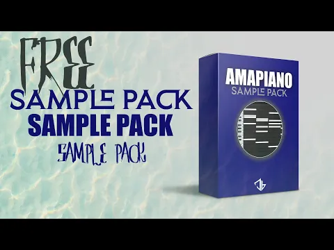 Download MP3 🔥(Free)🔥 Amapiano Sample Pack, sgija, private school & more!!!