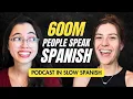 How Learning Spanish Can Change Your Life - Intermediate Spanish