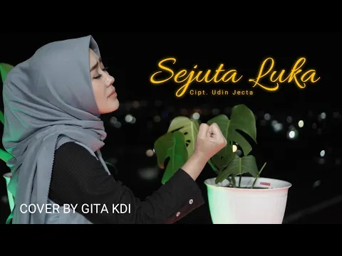 Download MP3 SEJUTA LUKA - COVER BY GITA KDI