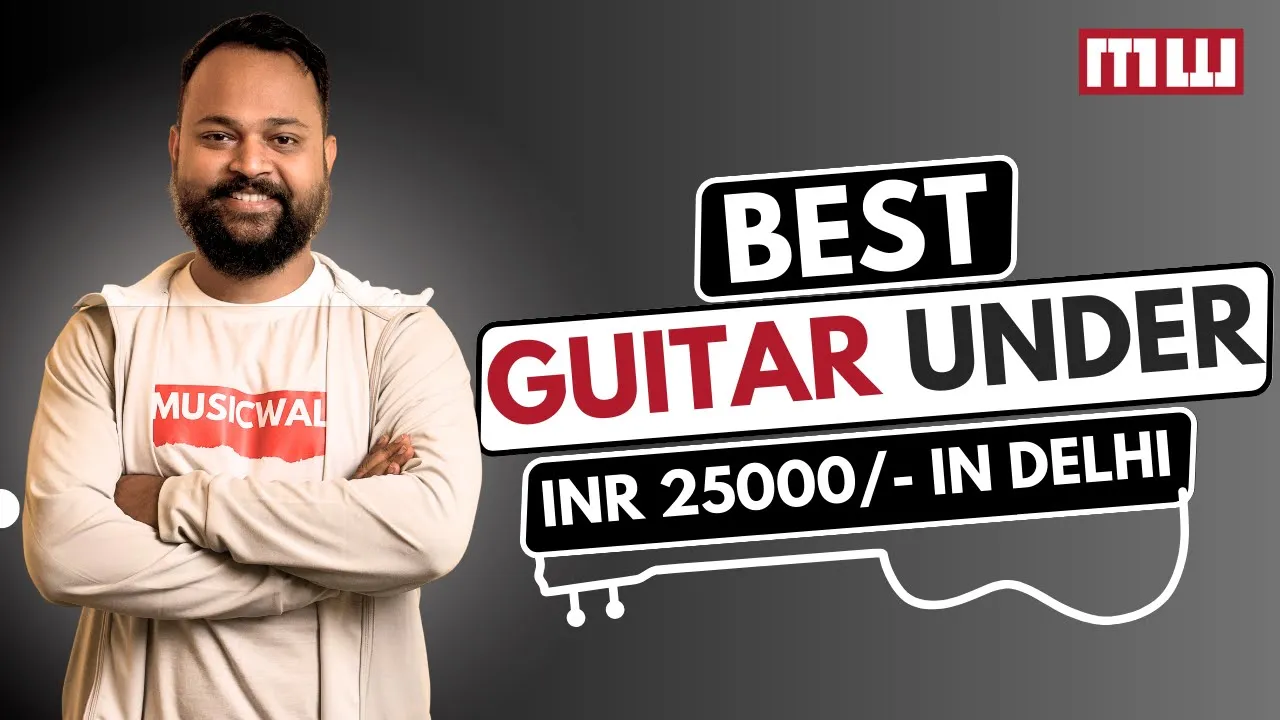 Buying the Best Guitar under INR 25000/-  in Delhi in 2023 | Guitar buying VLOG | Musicwale