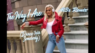 Download Bebe Rexha  - The Way I Are (Dance With Somebody) [feat. Lil Wayne] (Al3x Remix) MP3