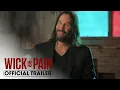 Download Lagu Wick is Pain (2025) Official Trailer – Keanu Reeves, Chad Stahlelski
