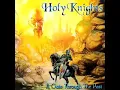Lagu Holy Knights \
