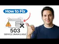 How to Fix HTTP Error 503 The Service Is Unavailable 2026 Step by Step Guide