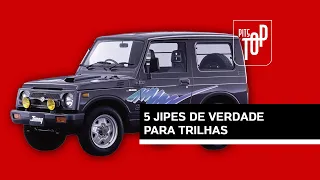 5 JIPES DE VERDADE PARA TRILHA | PITSTOP