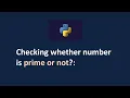 Prime Number in Python Python Program for Prime Number Python Program to Check Prime Number