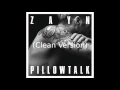 Download Lagu ZAYN - PILLOWTALK (Clean version)