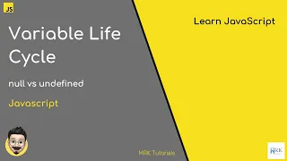 null vs undefined variable life cycle JavaScript Basics before Typescript node js - 2
