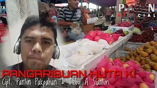 Download Lagu Batak PANGARIBUAN HUTA KI - Cipt. Pantun Pakpahan \u0026 Deby A Sianturi MP3