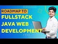 Complete Full Stack Web Developer Roadmap 2022 Edition II Java Developer II KSR Datavision