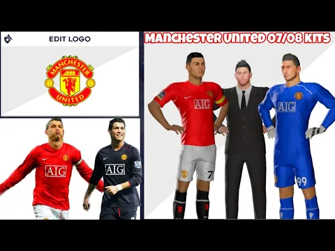 Download MP3 MANCHESTER UNITED 07/08 KITS | DLS 21