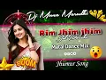Download Lagu Rim Jhim Jhim Jol Poriche Jhumur Dj Songs// Trending Jhumur Dj Songs// Jhumur Song// Dj Muna Marudhi