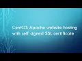 CentOS Apache website hosting with self signed SSL certificate
