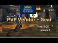 Season 6 Wrath PvP Vendors Gear