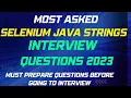 Most Important Selenium Java String Interview Questions and Answers 2023