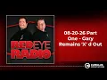 08-20-26 Part One - Gary Remains X d Out