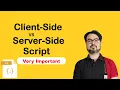 Client Side vs Server Side Script JAVASCRIPT Notes