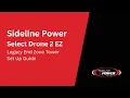Select Drone to End Zone Kit Set Up