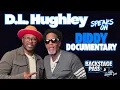 Lagu D.L. Hughley Speaks on 50 Cent's Diddy Documentary on Netflix