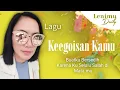 Download Lagu Keegoisan Mu - Ainasingers