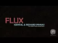 Lagu Kapital \u0026 Richard Pinhas - Flux (single)