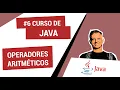 6 Curso de Java Operadores aritmeticos