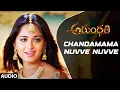 Download Lagu Chandamama Nuvve Nuvve Audio Song | Arundhati | Anushka Shetty, Sonu Sood | Telugu Songs