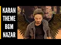 Download Lagu Karan Theme BGM | Nazar | BGM From Episode 228 | Star Plus | Harsh Rajput | CODE NAME BADSHAH