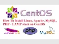 How to install Linux Apache MySQL PHP LAMP stack on CentOS 7