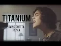 Download Lagu Titanium - David Guetta ft. Sia (Cover by Alexander Stewart)