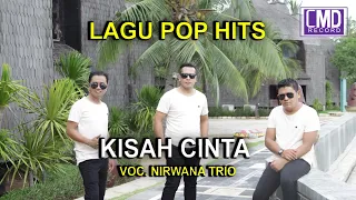 Download NIRWANA TRIO - KISAH CINTA MP3