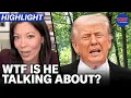 Trump is Losing His F cking Mind