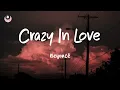 Beyoncé - Crazy In Love (feat. Jay-Z) (Lyrics)