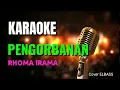KARAOKE - PENGORBANAN - RHOMA IRAMA