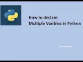 Declare Multiple variables in Python