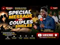 WATCH EVANGELIST AKWASI AWUAH S SPECIAL MESSAGE TO COUPLES AND SINGLES JULY 2026