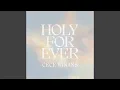 Download Lagu Holy Forever