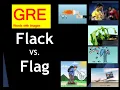 Flack Meaning Flag Meaning confusing GRE words with images gre vocabulary GRE
