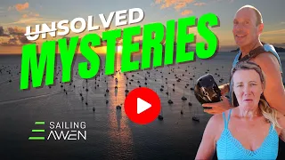 Unsolved Mysteries EP 89 #sailing #boatlife #lifestyle