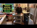 Stainless Steel Prep Table Review