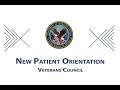 Veterans Council - New Patient Orientation
