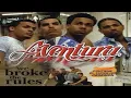 Aventura -- Perdí El Control -- We Broke The Rules [HD] [Letra]