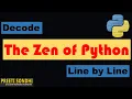 Decode The Zen of Python Line by Line with Examples