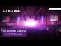 Chicane - No Ordinary Morning (Encore) (Live @ WTC, Manila)