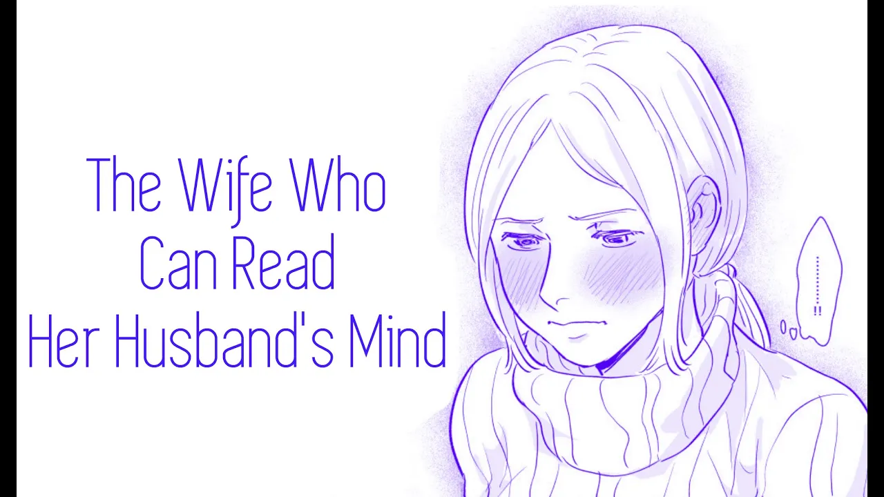 The Wife Who Can Read Her Husband's Mind [ oneshot manga dub ]
