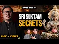 Download Lagu Ancient Lakshmi TANTRA for WEALTH | SRI SUKTAM \u0026 Sri Vidya ft. Br Parakh OM | Makes Sense 38 (4k)