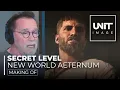 SECRET LEVEL NEW WORLD AETERNUM BEHIND THE SCENES
