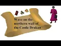 OSRS Clue Wave on the northern wall of the Castle Drakan Quick