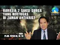 Rahasia 2 Saksi Surga Yang Bertugas Di Zaman Antikrist