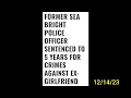 Sea Bright PD s Finest Stalker Erich Bennett Sentenced 23
